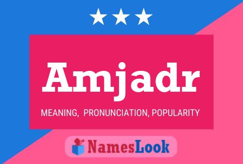 Amjadr Name Poster