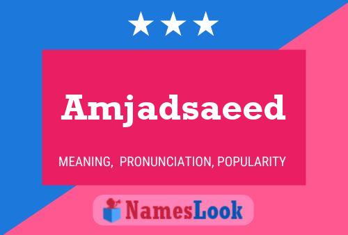 Amjadsaeed Name Poster