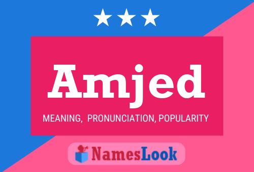 Amjed Name Poster