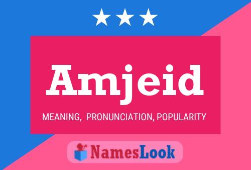 Amjeid Name Poster