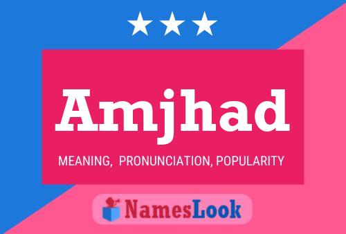 Amjhad Name Poster