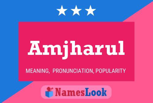 Amjharul Name Poster