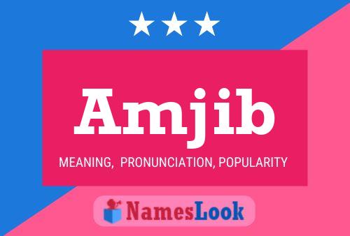 Amjib Name Poster