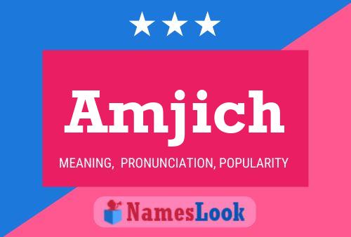 Amjich Name Poster