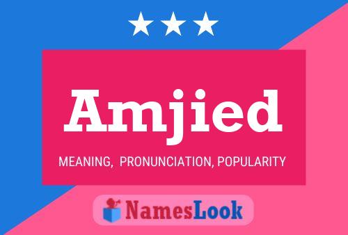 Amjied Name Poster