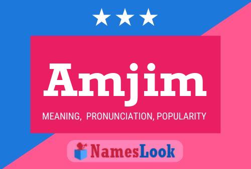 Amjim Name Poster