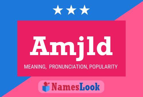 Amjld Name Poster