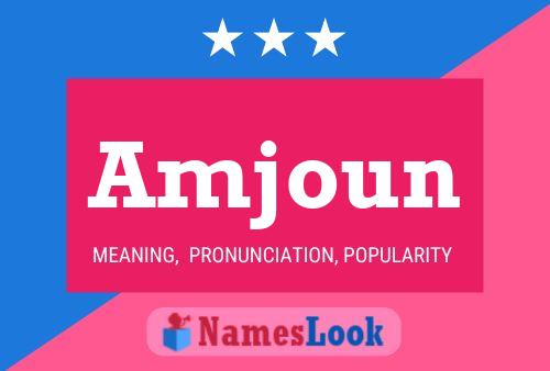 Amjoun Name Poster