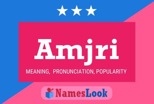 Amjri Name Poster