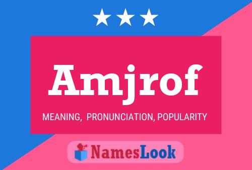 Amjrof Name Poster