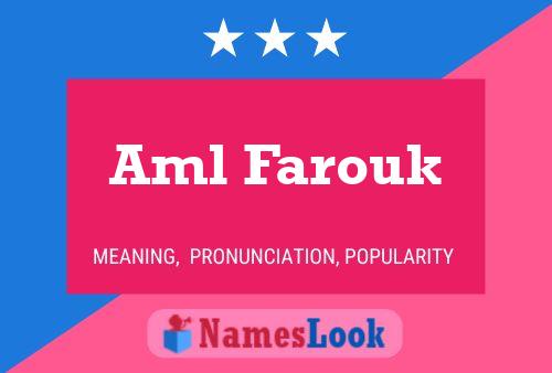 Aml Farouk Name Poster