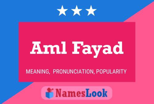 Aml Fayad Name Poster