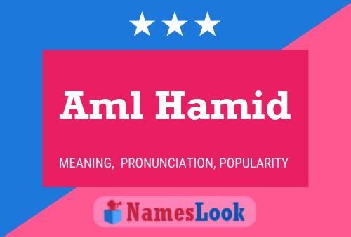 Aml Hamid Name Poster