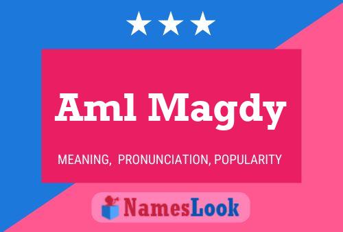 Aml Magdy Name Poster