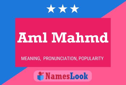 Aml Mahmd Name Poster