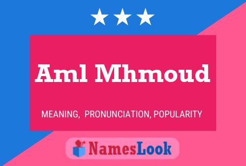 Aml Mhmoud Name Poster