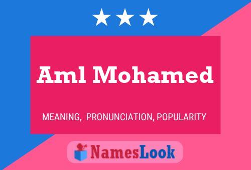 Aml Mohamed Name Poster