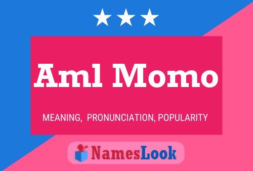 Aml Momo Name Poster