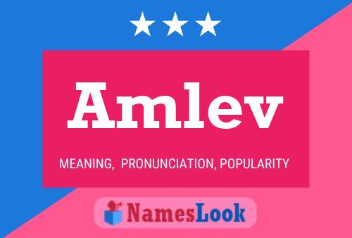 Amlev Name Poster