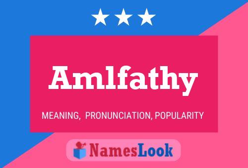 Amlfathy Name Poster