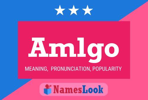 Amlgo Name Poster