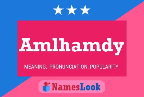 Amlhamdy Name Poster