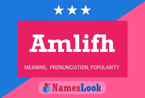 Amlifh Name Poster