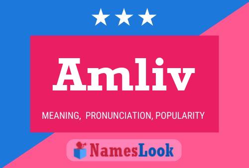 Amliv Name Poster