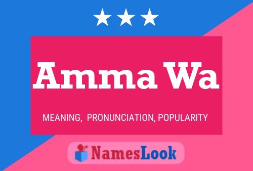 Amma Wa Name Poster