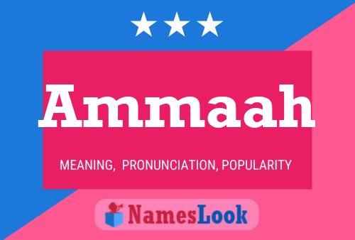 Ammaah Name Poster