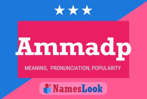 Ammadp Name Poster