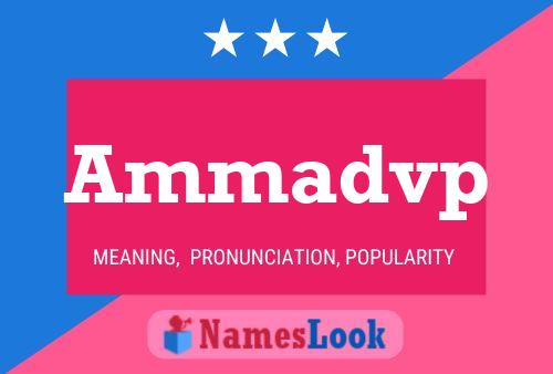 Ammadvp Name Poster