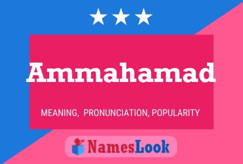 Ammahamad Name Poster