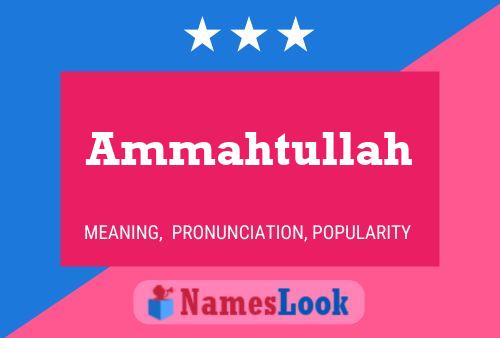 Ammahtullah Name Poster