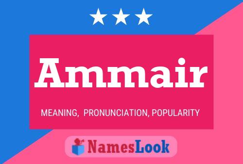 Ammair Name Poster