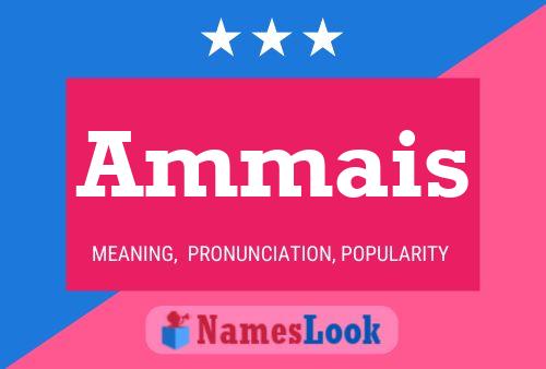 Ammais Name Poster