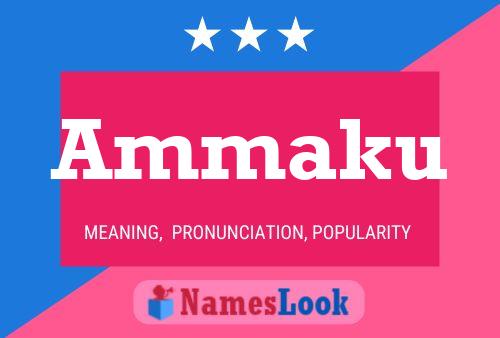 Ammaku Name Poster