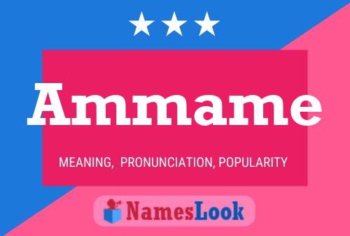 Ammame Name Poster