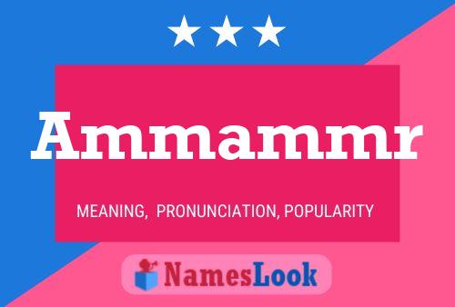 Ammammr Name Poster