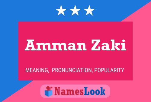 Amman Zaki Name Poster