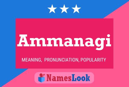 Ammanagi Name Poster