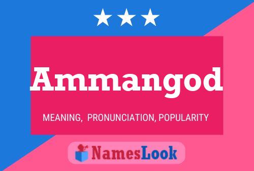 Ammangod Name Poster