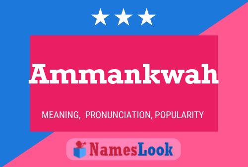 Ammankwah Name Poster