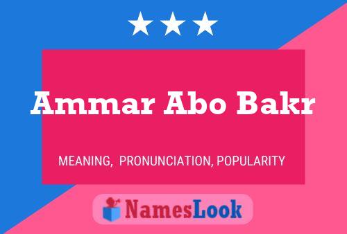 Ammar Abo Bakr Name Poster