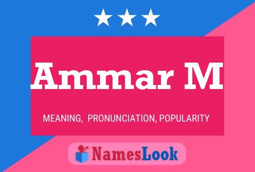 Ammar M Name Poster