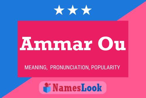 Ammar Ou Name Poster