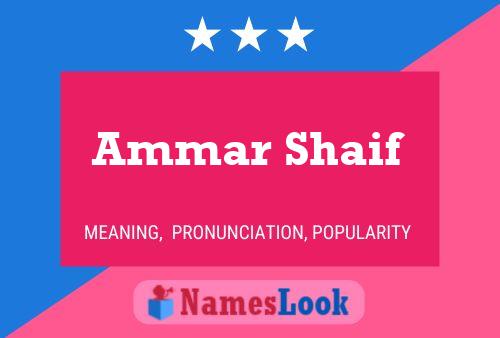 Ammar Shaif Name Poster