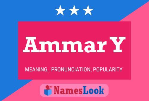 Ammar Y Name Poster