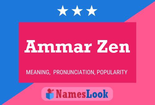 Ammar Zen Name Poster