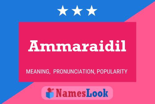 Ammaraidil Name Poster